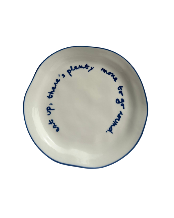 Plate - eat up there's plenty more to go around